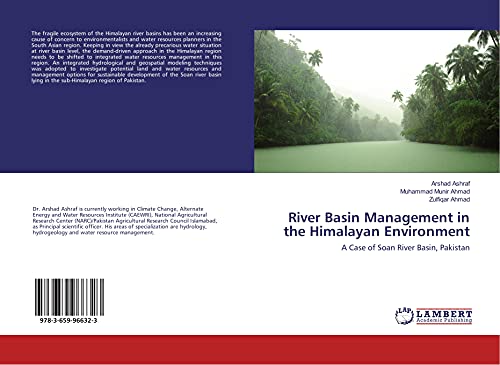 9783659966323: River Basin Management in the Himalayan Environment: A Case of Soan River Basin, Pakistan