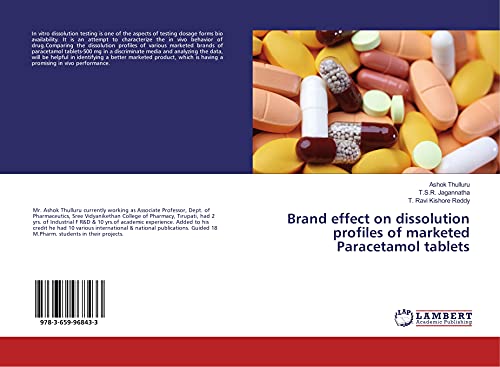 Stock image for Brand effect on dissolution profiles of marketed Paracetamol tablets for sale by Books Unplugged
