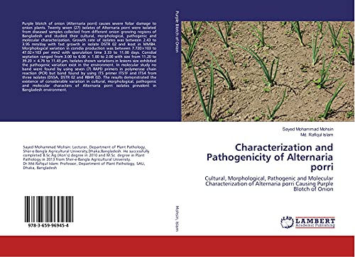 Beispielbild fr Characterization and Pathogenicity of Alternaria porri: Cultural, Morphological, Pathogenic and Molecular Characterization of Alternaria porri Causing Purple Blotch of Onion zum Verkauf von Revaluation Books