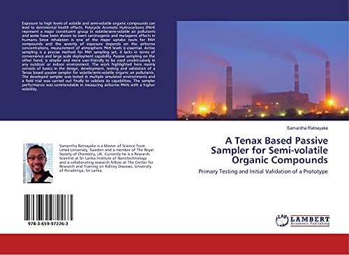 Imagen de archivo de A Tenax Based Passive Sampler for Semi-volatile Organic Compounds: Primary Testing and Initial Validation of a Prototype a la venta por Revaluation Books