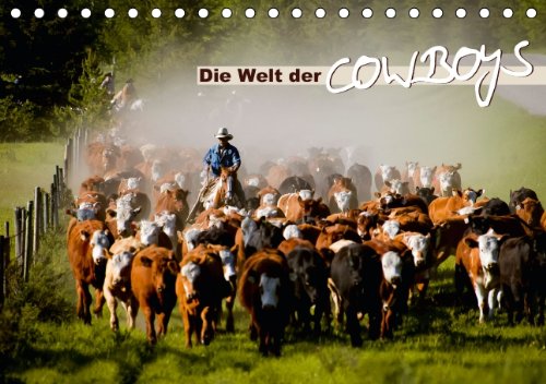 9783660127669: Die Welt Der Cowboys Tischkalender 201