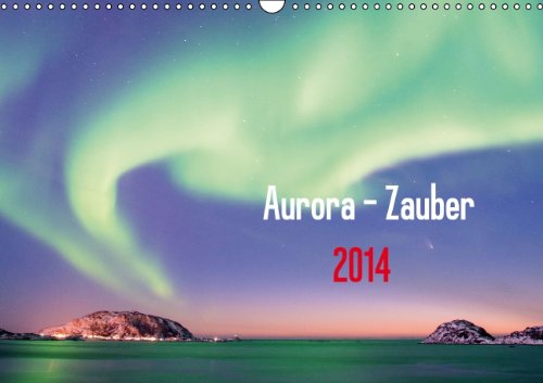9783660192612: Aurora Zauber Wandkalender 2014 Din