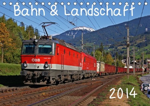 9783660423860: Bahn Amp Landschaft 2014 Tischkalend