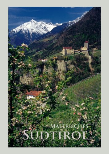9783660587784: Malerisches Sdtirol (Posterbuch DIN A3 hoch): Sdtirol, die Provinz in Norditalien mit seinen malerischen Landschaften und den freundlichen Bewohnern ... immer jeden Besucher. (Posterbuch, 14 Seiten)