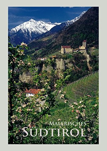 9783660587807: Malerisches Sdtirol (Posterbuch DIN A4 hoch): Sdtirol, die Provinz in Norditalien mit seinen malerischen Landschaften und den freundlichen Bewohnern ... immer jeden Besucher. (Posterbuch, 14 Seiten)