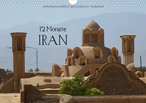 9783660606546: 12 Monate Iran Wandkalender 2015 Din a
