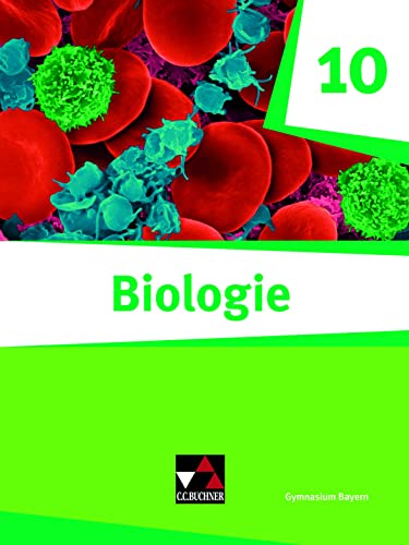 Imagen de archivo de Biologie - Bayern 10 Biologie fr Gymnasien Schlerbuch a la venta por GreatBookPrices