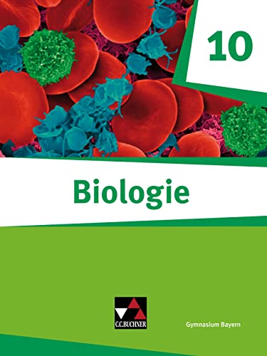 Stock image for Biologie - Bayern 10 Biologie fr Gymnasien Schlerbuch for sale by Blackwell's