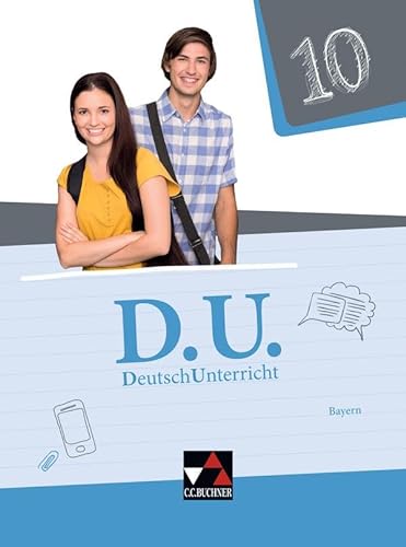 Stock image for D.U. DeutschUnterricht 10 Lehrbuch Bayern for sale by Chiron Media