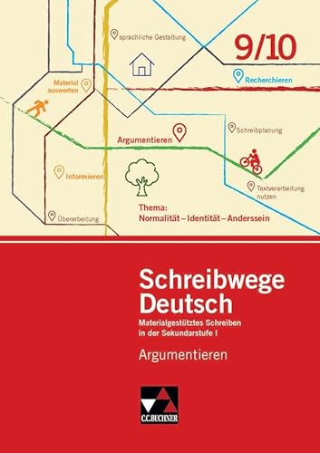 Beispielbild fr Schreibwege Deutsch / Materialgesttztes Schreiben in der Sekundarstufe I: Schreibwege Deutsch / Argumentieren 9/10: Materialgesttztes Schreiben in der Sekundarstufe I zum Verkauf von medimops