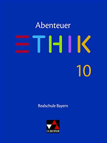 Beispielbild fr Abenteuer Ethik Bayern Realschule 10 zum Verkauf von GreatBookPrices