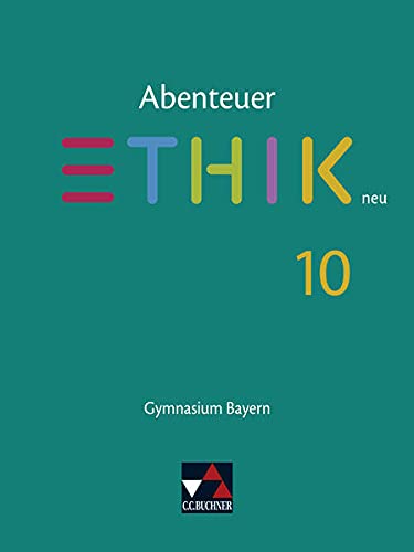 Stock image for Abenteuer Ethik 10 Schlerband Neu Gymnasium Bayern for sale by GreatBookPrices