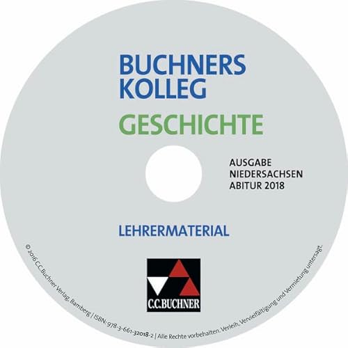 Stock image for Buchners Kolleg Geschichte Ausgabe Niedersachsen Abitur 2014/2015 / Buchners Kolleg Geschichte Nds Abitur 2018 LM: CD-ROM zu Niedersachsen Abitur 2018 for sale by Buchmarie