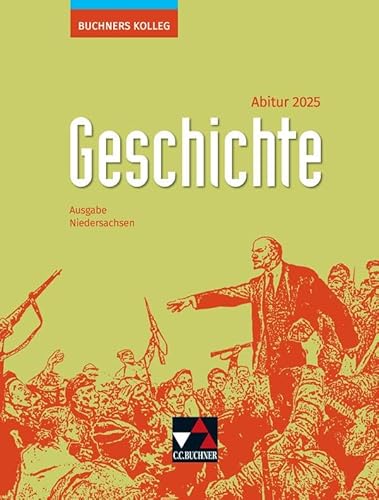 Stock image for Buchners Kolleg Geschichte NI Abitur 2025 for sale by GreatBookPrices