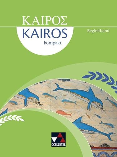 Stock image for Kairs kompakt Begleitband for sale by Revaluation Books
