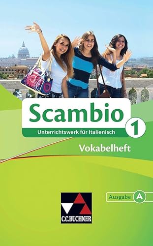 Beispielbild fr Scambio A / Scambio A Vokabelheft 1: Unterrichtswerk fr Italienisch in zwei Bnden / Unterrichtswerk fr Italienisch in zwei Bnden zum Verkauf von medimops