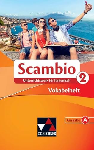 Beispielbild fr Scambio A / Scambio A Vokabelheft 2: Unterrichtswerk fr Italienisch in zwei Bnden zum Verkauf von medimops