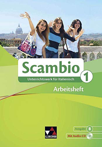 Imagen de archivo de Scambio B. Arbeitsheft 1: Unterrichtswerk fr Italienisch in drei Bnden a la venta por Revaluation Books