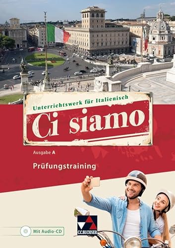 Beispielbild fr Ci siamo A Prfungstraining: Italienisch fr Sptbeginner zum Verkauf von Revaluation Books