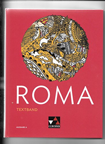 Stock image for Roma A Textband -Language: german for sale by GreatBookPrices