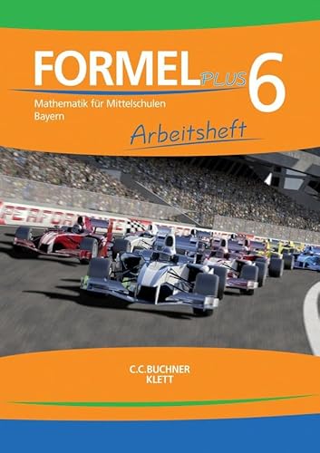 Beispielbild fr Formel plus   Bayern / Formel plus Bayern Ah 6: Mathematik Fr Mittelschulen Zum Lehrplanplus zum Verkauf von Hamelyn