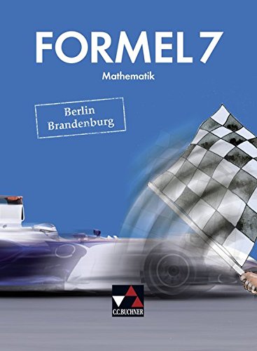 9783661600376: Formel 7 Berlin/Brandenburg: Mathematik fr integrierte Sekundarschulen und Oberschulen
