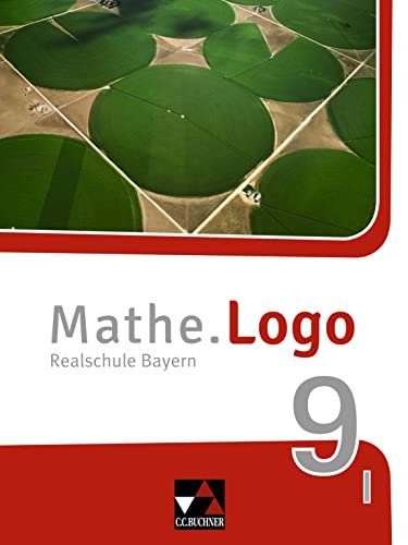 Beispielbild fr Mathe.Logo 9 I neu Bayern Schlerband zum Verkauf von GreatBookPrices