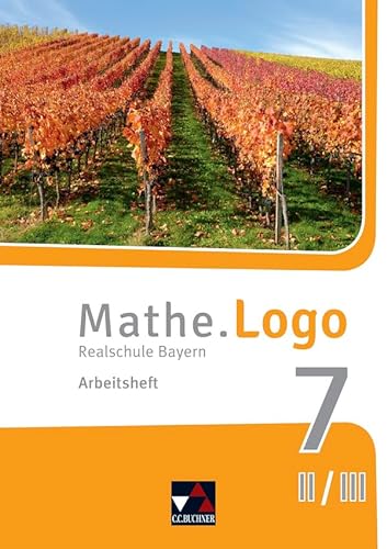 Stock image for Mathe.Logo 7/II neu Realschule Bayern Arbeitsheft for sale by GreatBookPrices