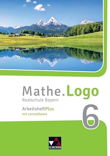Beispielbild fr Mathe.Logo Bayern Arbeitsheft 6 Plus -Language: german zum Verkauf von GreatBookPrices