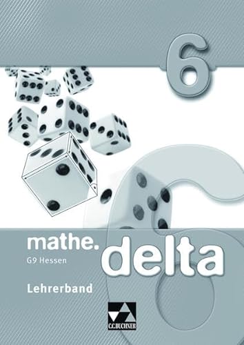 9783661610962: mathe.delta, Ausgabe Hessen (G9) 6. Schuljahr, Lehrerband