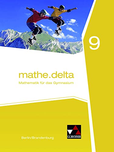 Stock image for mathe.delta 9. Berlin/Brandenburg -Language: german for sale by GreatBookPrices