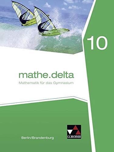 Stock image for mathe.delta 10 Berlin/Brandenburg -Language: german for sale by GreatBookPrices