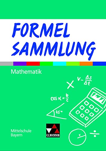 Stock image for Formel PLUS Formelsammlung Mittelschule Bayern: Mathematik fr Mittelschulen zum LehrplanPLUS for sale by Revaluation Books