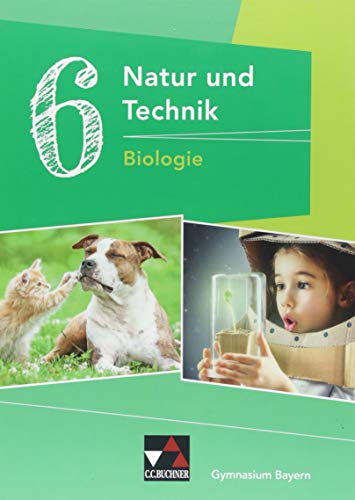 Stock image for Natur und Technik 6: Biologie -Language: german for sale by GreatBookPrices