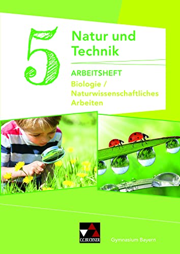 Stock image for Natur und Technik 5: Biologie Arbeitsheft -Language: german for sale by GreatBookPrices