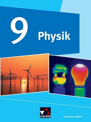 Beispielbild fr Physik 9 Schlerband Gymnasium Bayern: Physik fr Gymnasien zum Verkauf von Revaluation Books