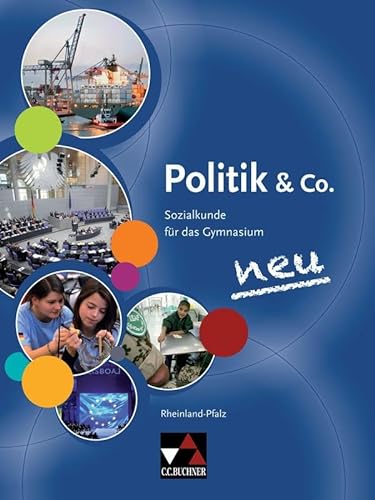 Stock image for Politik & Co. neu Rheinland-Pfalz: Sozialkunde für das Gymmnasium for sale by WorldofBooks