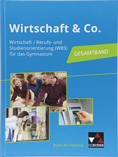 Stock image for Wirtschaft & Co. Baden-Wrttemberg -Language: german for sale by GreatBookPrices