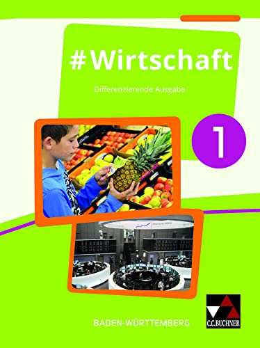 Stock image for Wirtschaft 1 Lehrbuch Baden-Wrttemberg -Language: german for sale by GreatBookPrices