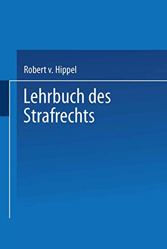 Lehrbuch des Strafrechts (German Edition) - Hippel, Robert V.