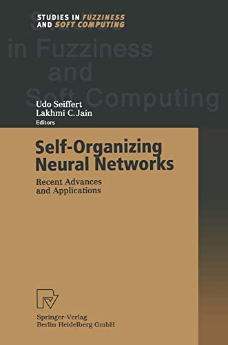 9783662003435: Self-Organizing Neural Networks: Recent Advances and Applications: 78