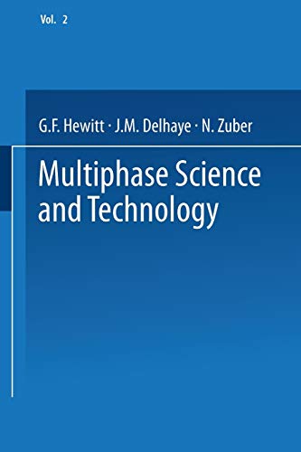 Stock image for Multiphase Science and Technology: Volume 2 for sale by Lucky's Textbooks