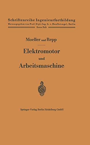 Stock image for Elektromotor Und Arbeitsmaschine for sale by Chiron Media