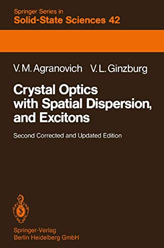 9783662024089: Crystal Optics with Spatial Dispersion, and Excitons: 42 (Springer Series in Solid-State Sciences, 42)