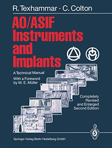 9783662030349: AO/ASIF Instruments and Implants: A Technical Manual