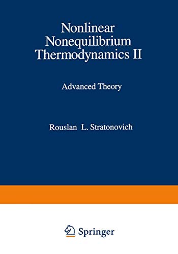 9783662030721: Nonlinear Nonequilibrium Thermodynamics II: Advanced Theory: 59
