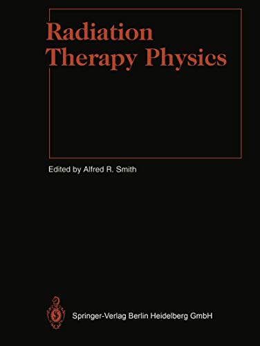 Beispielbild fr Radiation Therapy Physics zum Verkauf von Revaluation Books