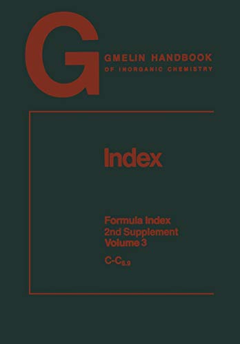 Imagen de archivo de Index: Formula Index (Gmelin Handbook of Inorganic and Organometallic Chemistry - 8th edition, A-Z / s2 / 3) a la venta por Lucky's Textbooks