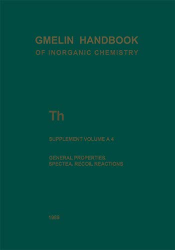 9783662074121: Th Thorium: General Properties. Spectra. Recoil Reactions: T-h / A-E / A / 4 (Th. Thorium (System-Nr. 44))