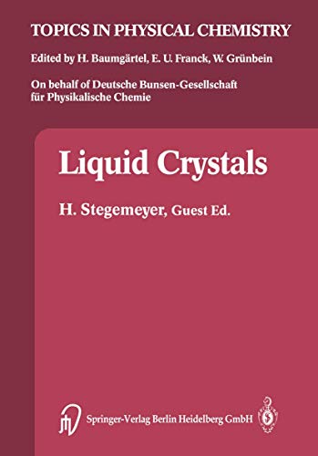 9783662083956: Liquid Crystals (Topics in Physical Chemistry, 3)
